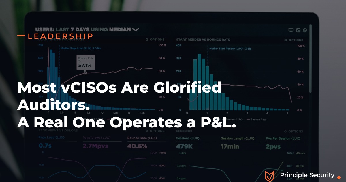 Most vCISOs Are Glorified Auditors. A Real One Operates a P&L.